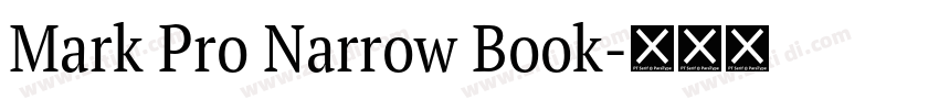 Mark Pro Narrow Book字体转换